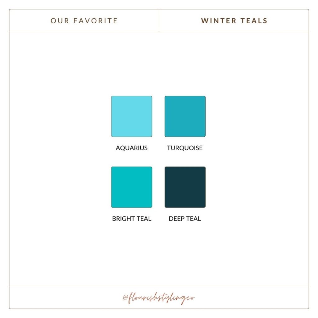 our favorite shades of teal for winters